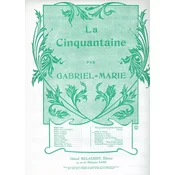 GABRIEL-MARIE:LA CINQUANTAINE FLUTE AND PIANO