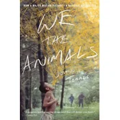 We the Animals (Tie-In)