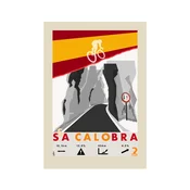Kolesarski plakat Sa Calobra ZAKAJ TU? 30 cm x 40 cm