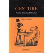 GESTURE: VISIBLE ACTION AS UTTERANCE (engl.)