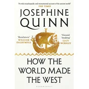How the World Made the West