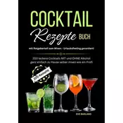 Cocktail Rezepte Buch mit Ratgeberteil zum Mixen - Urlaubsfeeling garantiert!