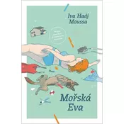 Mořská Eva - Román o tom, co nás drží nad vodou