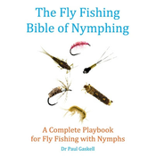 Fly Fishing Bible of Nymphing