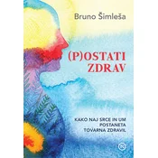 (P)ostati zdrav - Bruno Šimleša in Neža Kralj