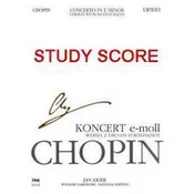 CHOPIN/EKIER:PIANO CONCERTO WITH SECOND PIANO E-MOLL STUDY EDITION