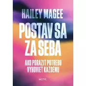 Postav sa za seba
