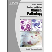 BSAVA Manual of Canine and Feline Clinical Pathology