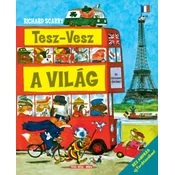 Tesz-Vesz a világ - Réz András új fordításában