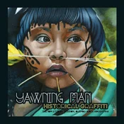 Yawning Man - Historical Graffiti (Reissue) (Ltd Striped Blue/Yellow/Light Green Coloured) (LP)
