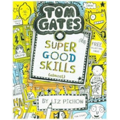 Tom Gates: Super Good Skills (Almost...)