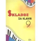 SKLADBE ZA KLAVIR KVARTIČ 9