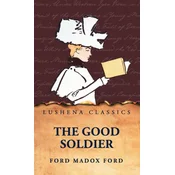 The Good Soldier by Ford Madox Ford