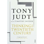 Thinking the Twentieth Century