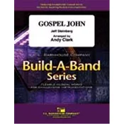 STEINBERG/CLARK:GOSPEL JOHN BUILD-A-BAND SERIES