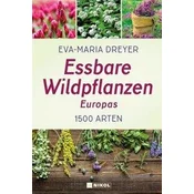 Essbare Wildpflanzen Europas