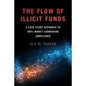 The Flow of Illicit Funds
