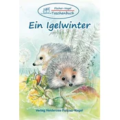 Fischer-Nagel Taschenbuch / Ein Igelwinter