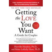 Getting The Love You Want Revised Edition