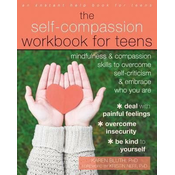 Self-Compassion Workbook for Teens