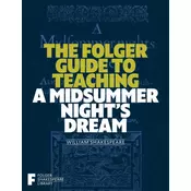 The Folger Guide to Teaching a Midsummer Nights Dream