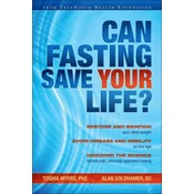Can Fasting Save Your Life?