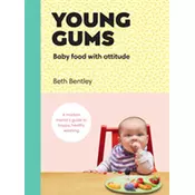 Young Gums: Baby Food with Attitude