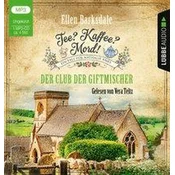 Tee? Kaffee? Mord! - Der Club der Giftmischer