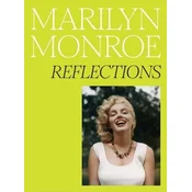 Marilyn Monroe: Reflections