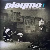 Pleymo - Ce Soir CEst Grand Soir (2 LP)