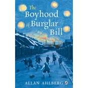 The Boyhood of Burglar Bill