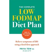 The Complete Low FODMAP Diet Plan