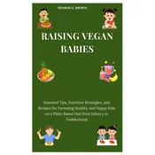 RAISING VEGAN BABIES