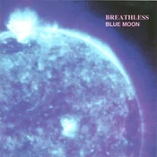 Breathless - Blue Moon (Reissue) (2 LP)