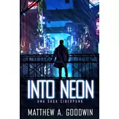 Into Neon (Spanish Edition)