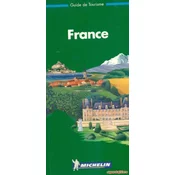 GUIDE DE TOURISME MICHELIN - FRANCE (fra.)