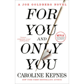 FOR YOU & ONLY YOU