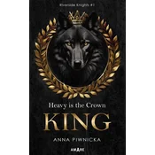 Heavy is the Crown. KING