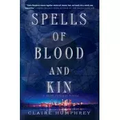 Spells of Blood and Kin
