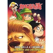 MOSAIK Anna, Bella & Caramella - Bei Zaren und Caesaren