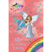 Rainbow Magic: Ally the Dolphin Fairy