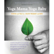 Yoga Mama, Yoga Baby