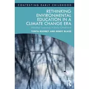 Rethinking Environmental Education in a Climate Change Era