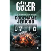 Codename Jericho - Ein Peter Walsh Thriller