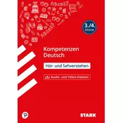 STARK Kompetenzen Deutsch 3./4. Klasse - Seh- und Hörverstehen