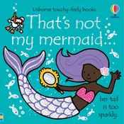 Thats Not My Mermaid...