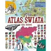 Atlas świata. Dla dzieci