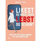 Likest du noch oder lebst du schon?