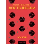 Fjodor Mihajlovic Dostojevski Kockar ( 32804 )