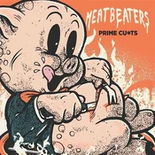 Meatbeaters - Prime Cu*ts (LP)